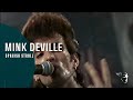 Mink DeVille - Spanish Stroll  (From "Live at Montreux 1982")
