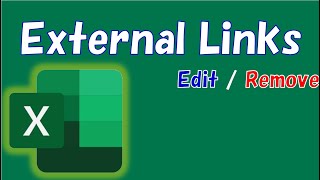 How to Remove / Edit External Links in Excel | Remove / Edit External References in Excel