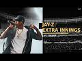 JAY Z EXTRA INNINGS LIVE WATCH PARTY STREAM