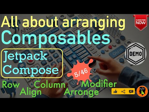 All about Arranging Composable | Row, Column : Jetpack Compose - 5