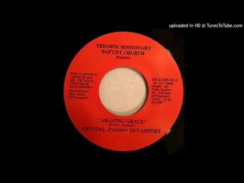 Crystal (Peaches) Deyampert – Amazing Grace