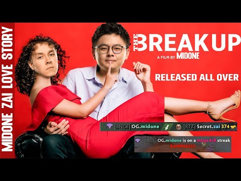 MIDONE STREAM - BREAK UP WITH ZAI