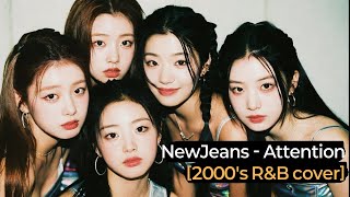 Download lagu NewJeans (뉴진스) - Attention [2000's R&B Cover] mp3