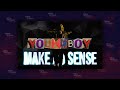 NBA YoungBoy Make No Sense