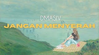 Download lagu Jangan Menyerah - D'Masiv ~ Lyric mp3