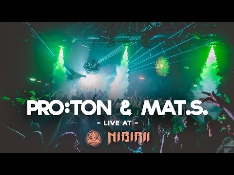 PRO:TON & MAT.S. @ NIBIRII Bootshaus Cologne 2018