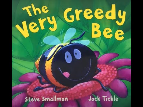 Story time/Read-Aloud/ The Very Greedy Bee with sounds and animation/