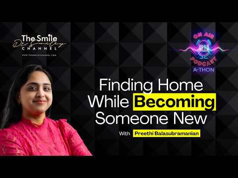 Preethi Balasubramanian: Finding Belonging Without Leaving Yourself Behind | Ep. 28