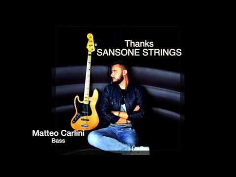 Matteo Carlini SlapGroove - SANSONE STRINGS