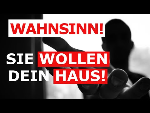 Neuer Gesetzesentwurf! So will sich der Staat die Immobilien holen!
