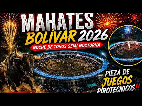 ¡Mahates Hace Historia! 🌙🐂 Noche de Toros 2026 #Mahates #Bolivar #Corralejas #comparte 