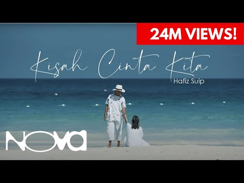 Kisah Cinta Kita - HAFIZ SUIP | Official Music Video