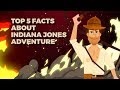Top 5 Facts About Indiana Jones At Disneyland Indiana Jones Ride 2017