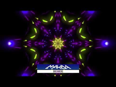 Makida - Dreamers ᴴᴰ
