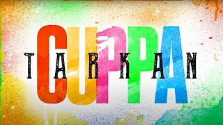 TARKAN - Cuppa