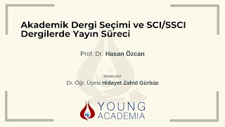 Akademik Dergi Seçimi ve SCI/SSCI Dergilerde Yayın Süreci