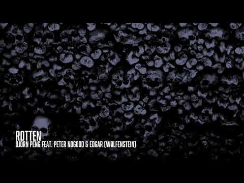 Björn Peng - Rotten