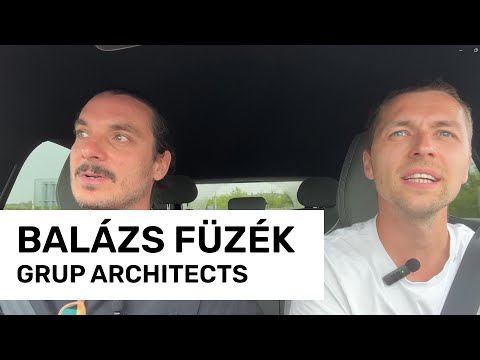 KADETADE s Balázs Füzék - GRUP architects