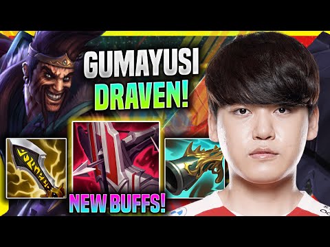 GUMAYUSI TRIES DRAVEN WITH NEW BUFFS! - T1 Gumayusi Plays Draven ADC vs Ezreal! | Season 11