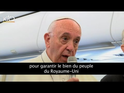 Brexit : la réaction du Pape François