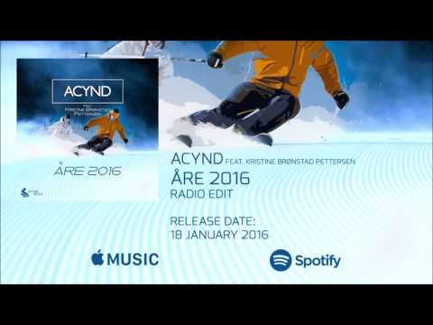 Acynd - Åre 2016 (Radio Edit)  (Feat. Kristine Brønstad Pettersen)