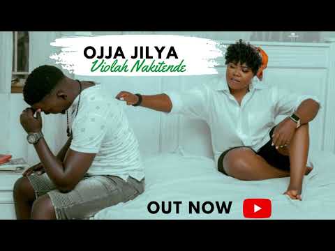 Ojja Jilya Violah Nakitende (Official Audio)