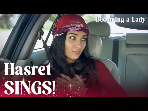 Hasret sings in the car for Murat! 😍 - Becoming a Lady - Short Scenes
