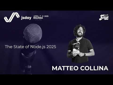 The State of Node.js - 2025 | Matteo Collina | jsday 2025