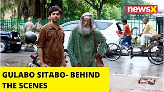 Gulabo Sitabo - Behind The Scenes | NewsX video