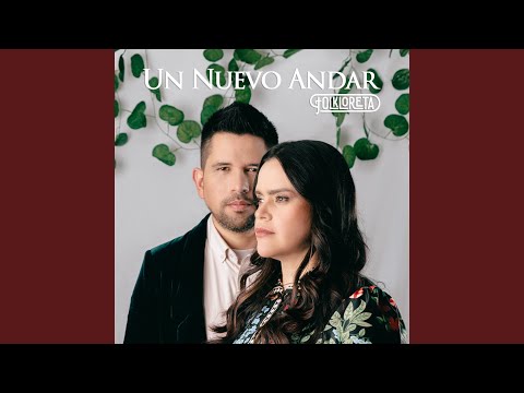 Un nuevo andar