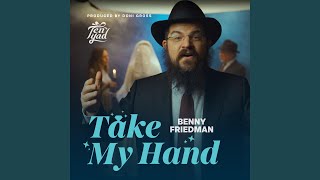 Take My Hand (Ten Yad) Music Video