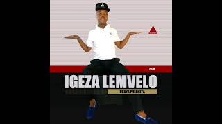 Download lagu IGEZA LEMVELO Ocr7 mp3