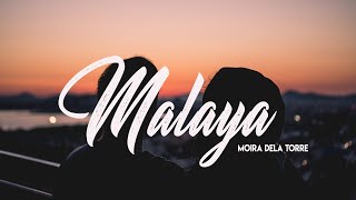 Malaya (Lyrics)︱Moira Dela Torre︱Camp Sawi OST