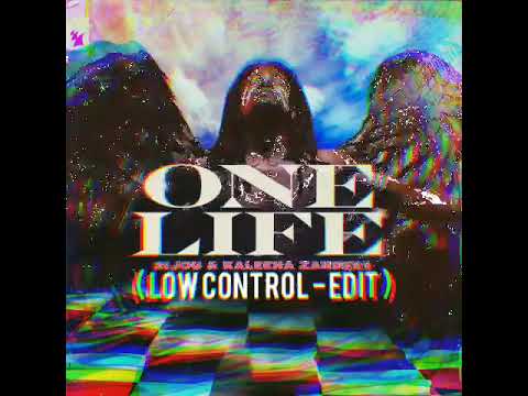 Bijou & Kaleena Zanders - One Life (Low Control Edit) Free Download
