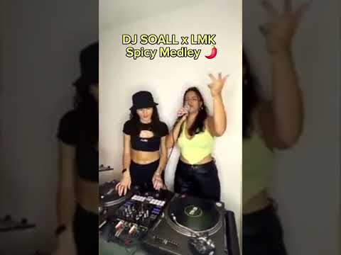 SOALL x LMK - Spicy Medley