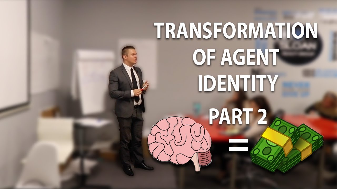Transformation Of Agent Identity 2 of 2 - High Level Training