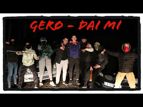 S02: GERO - DAI MI (Official Video)