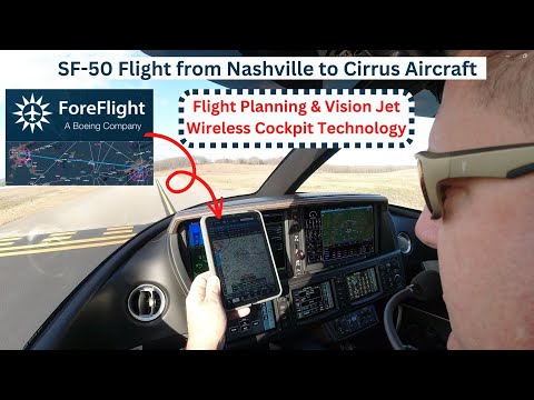 ForeFlight Flight Planning and SF50 Vision Jet Wireless Connectivity