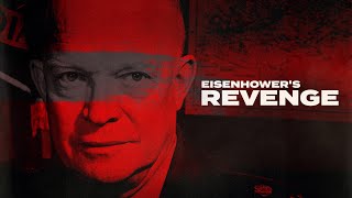Eisenhower's Revenge (Official Trailer)