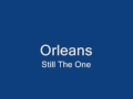 Orleans-Still The One