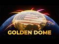 How Will the Golden Dome Work?