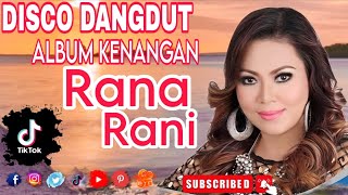 Download lagu DJ REMIX VIRAL TIKTOK‼️DJ DANGDUT RANA RANI TEMBANG LAWAS FULL ALBUM mp3