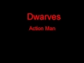 Dwarves Action Man + Lyrics