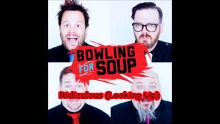 Bowling for Soup - Ridiculous