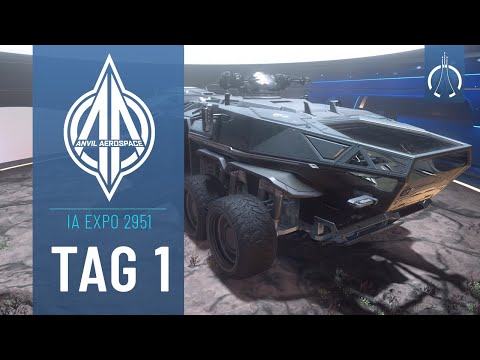 STAR CITIZEN | I.A.EXPO 2951 | TAG 01 | ANVIL AEROSPACE | Deutsch/German | Alpha 3.15.1