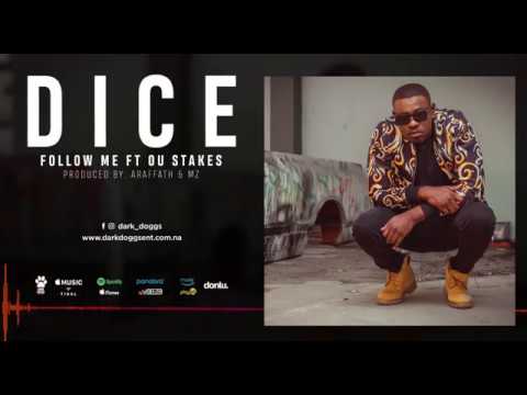 DICE FOLLOW ME (Audio)