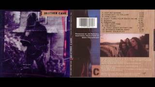 BROTHER CANE - Don&#39;t Turn Your Back On Me (&#39;93, full song, HQ)