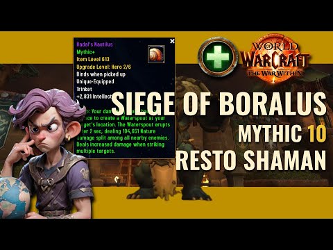 RESTO SHAMAN HEALER Siege of Boralus 10 Mythic DIDNT TIME BUT THATS OK! WoW TWW