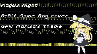 Cover art for [東方Project] Magus Night - Marisa's GFW theme(Gameboy 8bit chiptune Touhou cover)