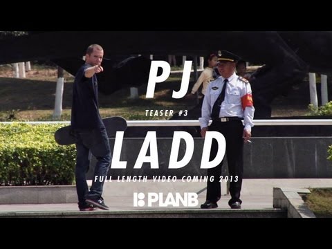 PJ LADD - TEASER #3 - PLAN B FULL LENGTH VIDEO COMING